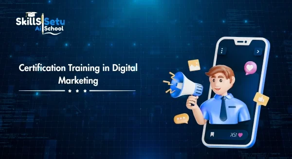 Certification Training In Digital Marketing